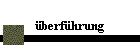 überführung
