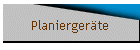 Planiergerte